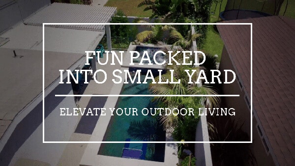 Fun Packed into Small Yard
