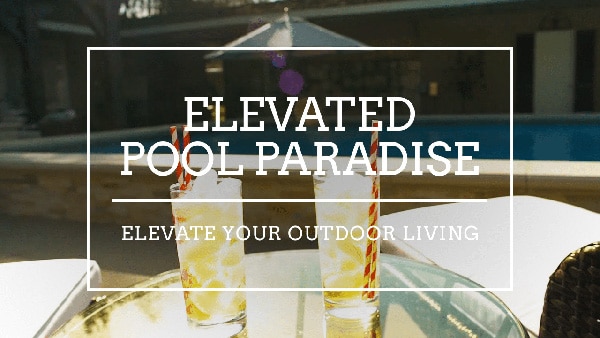 Elevated Pool Paradise