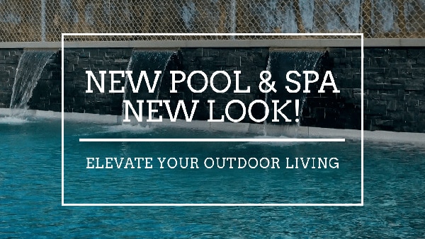 New Pool and Spa with NEW Look!