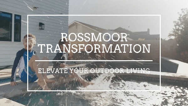 Rossmoor Transformation